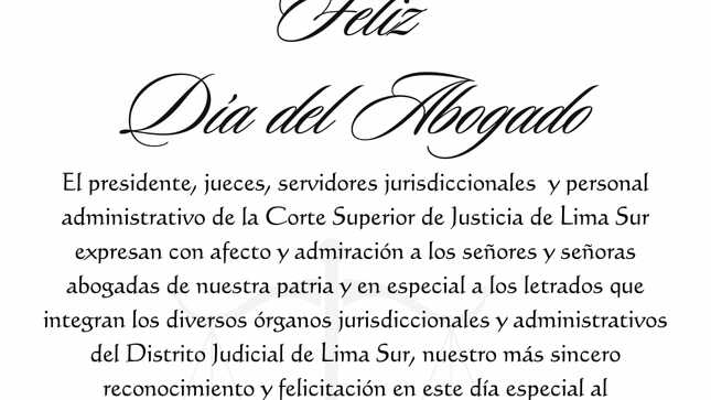 La Presidencia y toda la familia de la Corte Superior de Justicia de Lima Sur saludan a sus abogados en su día. ⚖️📚📖