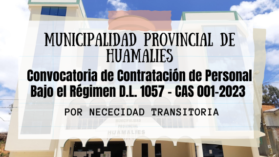 Convocatoria CAS N° 01-2023-MPH-LLATA