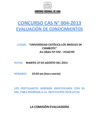 Vista preliminar de documento Lugar de la evaluación de conocimientos CAS 004-2013