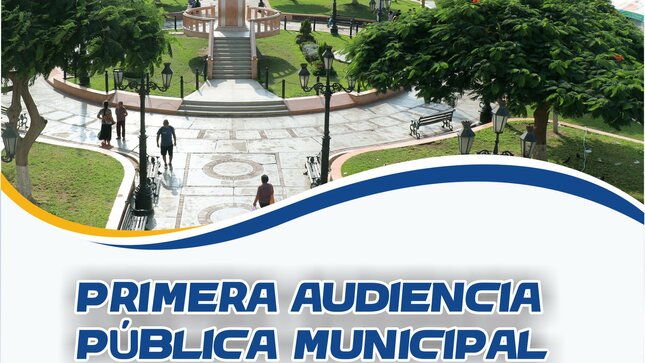 MUNICIPALIDAD DE HUAURA INVITA A LA POBLACIÓN A PARTICIPAR DE LA PRIMERA AUDICENCIA PUBLICA
