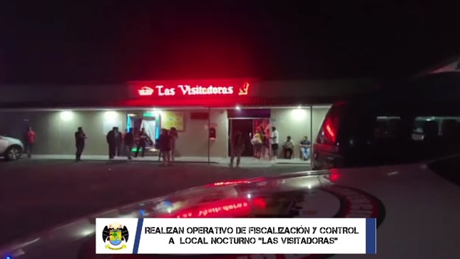 Realizan operativo de fiscalización y control a local nocturno "Las Visitadoras"