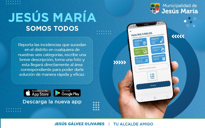 Descarga la App #JesúsMaríaSomosTodos