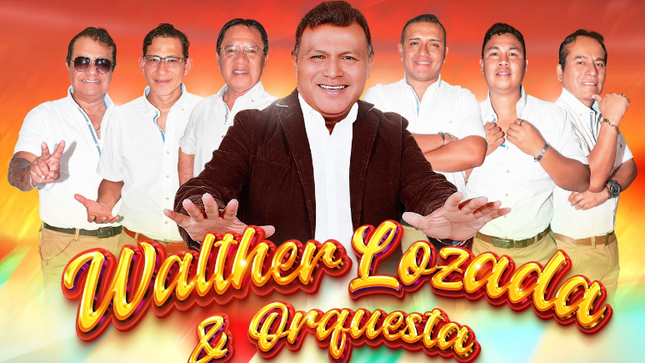 WALTHER LOZADA Y ORQUESTA