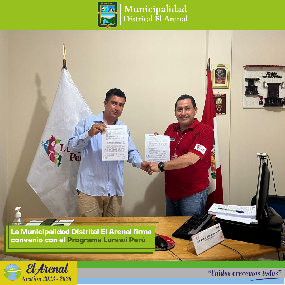 Foto del alcalde y la autoridad del Programa Lurawi Perú de Piura.