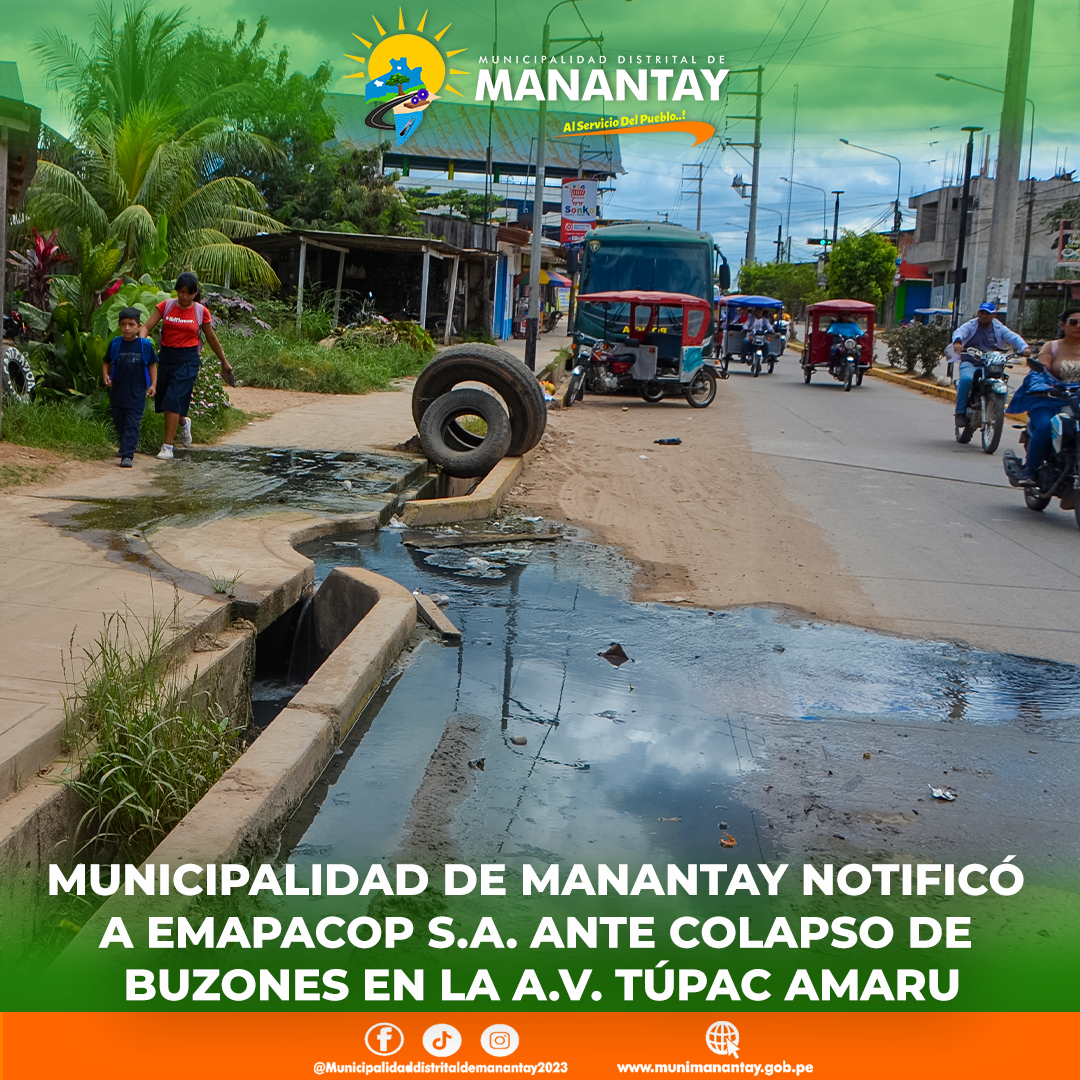 Municipalidad de Manantay notificó a EMAPACOP S.A. ante colapso de buzones en A.V. TÚPAC AMARU