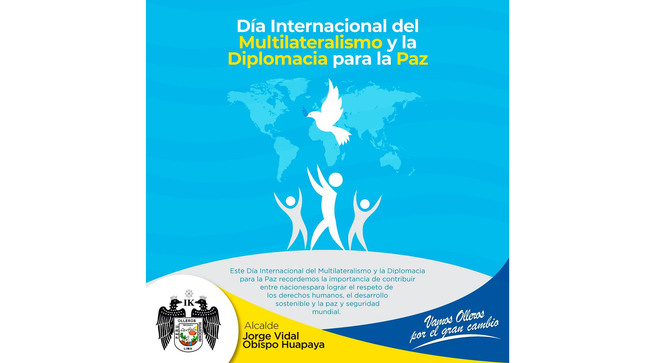 Día Internacional del Multilateralismo y la Diplomacia para la Paz 
