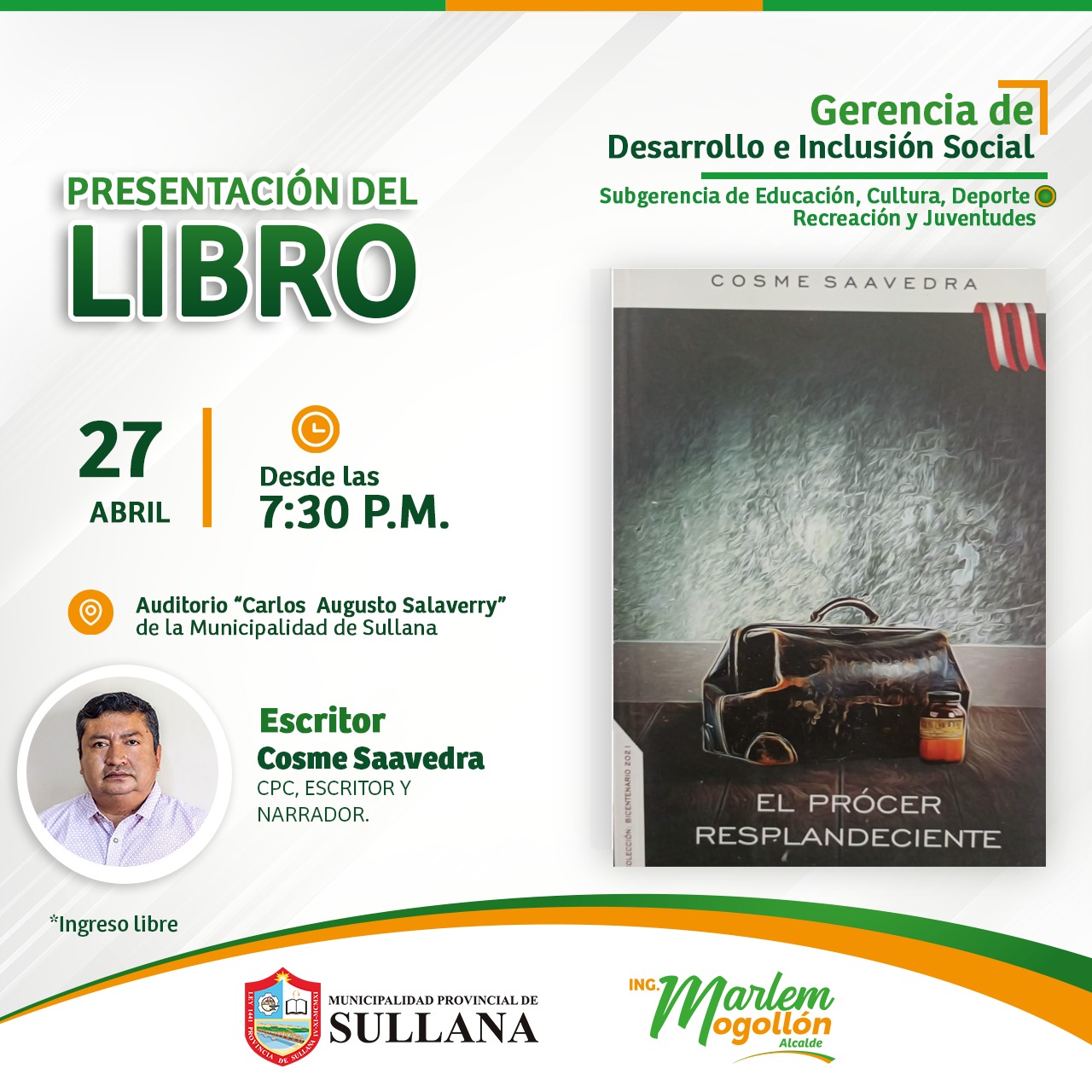 Municipalidad Impulsa Presentación Del Libro El Prócer Resplandeciente