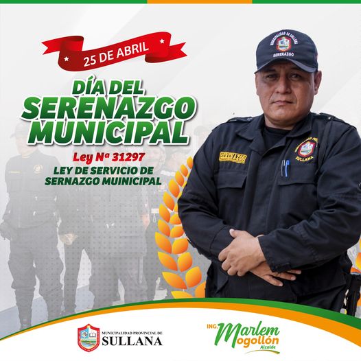 Hoy 25 de abril, Día del serenazgo municipal
