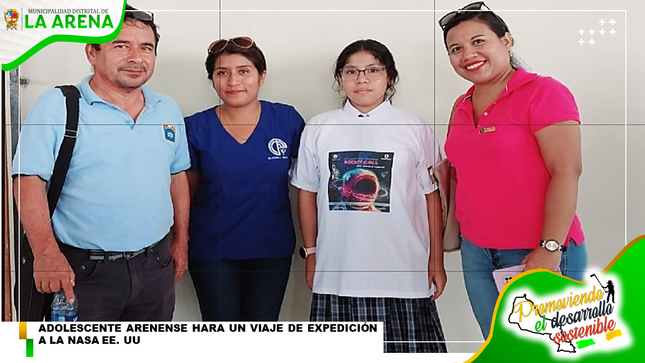 María Antonella Garcia Coveñas, adolescente de la IE Alejandro Sánchez Arteaga fue seleccionada por la Directora Global de NETHUMAN, CYNTHIA PALOMINO BULEJE para realizar un viaje de expedición a la NASA Estado Unidos por el programa ROCKERT GIRL (CHICAS COHETE)