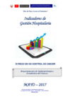 Vista preliminar de documento Indicadores de Gestión Hospitalaria del INEN - Mayo 2017
