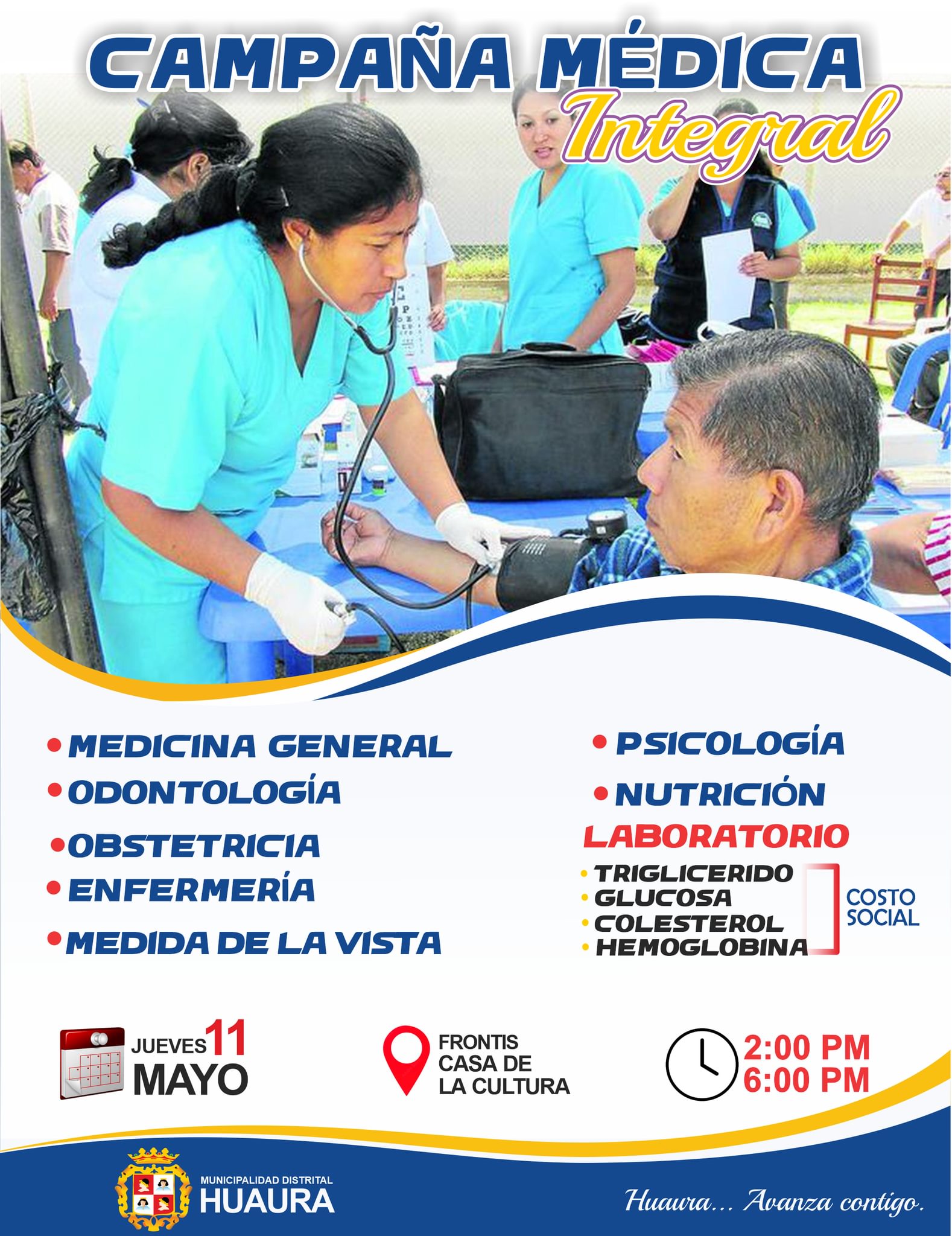 MUNICIPALIDAD DE HUAURA TE INVITA A PARTICIPAR DE LA CAMPAÑA MÉDICA INTEGRAL GRATUITA ESTE JUEVES 11 DE MAYO