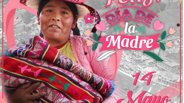  Feliz día de la madre colquemarquina 