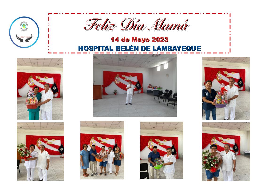 Homenaje del Dia de la Madre del Hospital Belén de Lambayeque