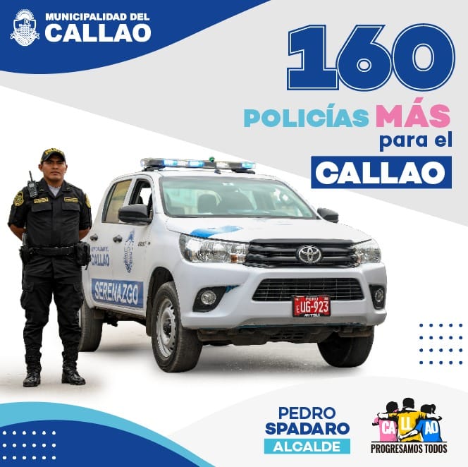 160 agentes más patrullarán las calles del Callao gracias a la gestión del alcalde Pedro Spadaro y aprobada por unanimidad en sesión de concejo
