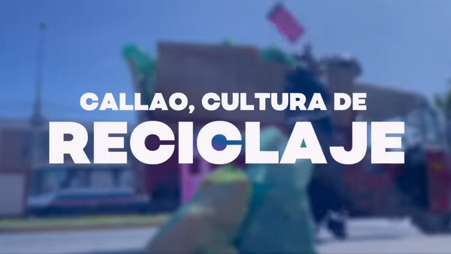 En el Callao, fomentamos la cultura del reciclaje