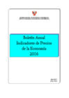 Vista preliminar de documento Boletín Anual Indicadores de Precios de la Economía 2016