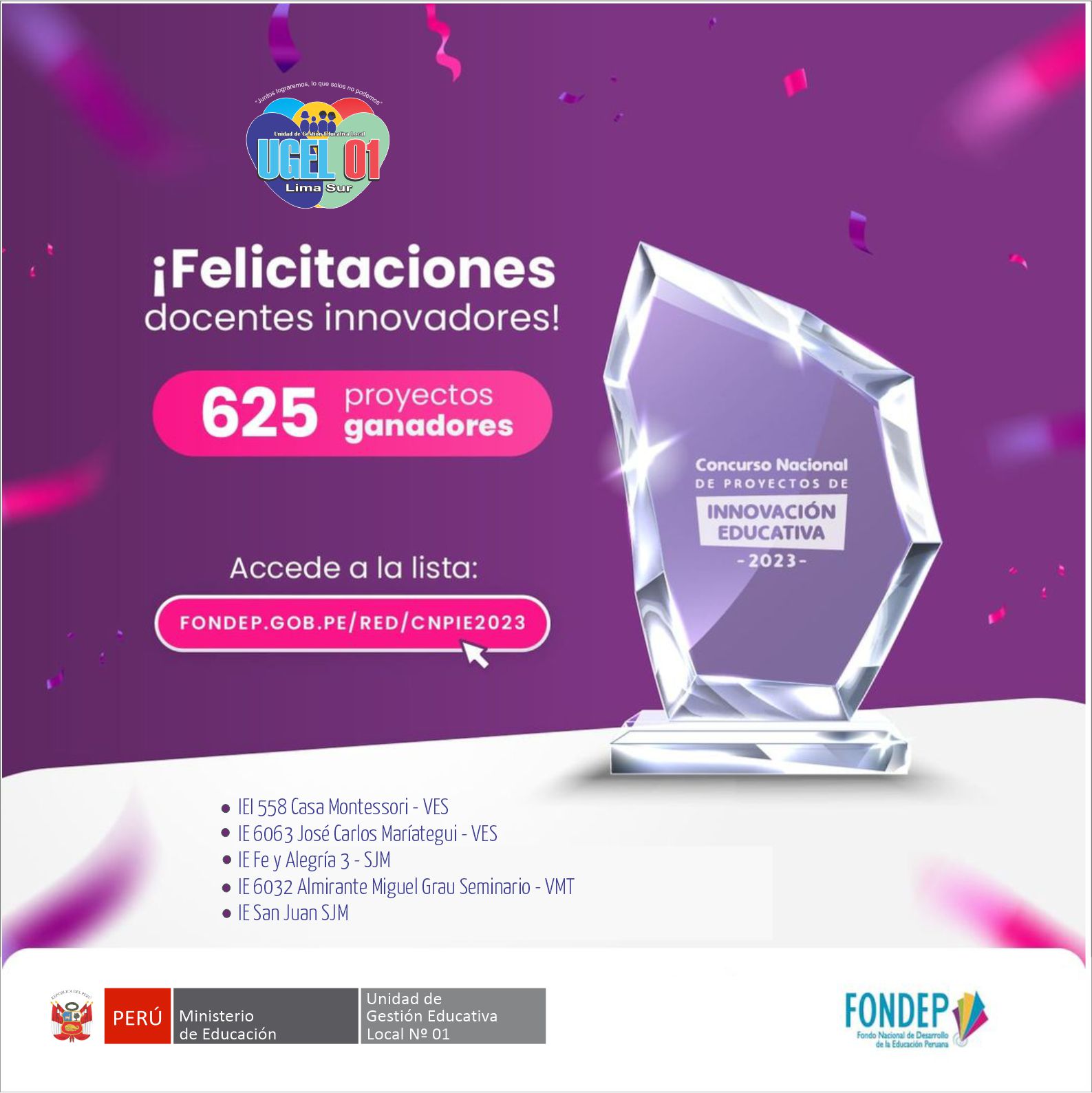 05 IE de la UGEL UNO ganan V edición del concurso nacional de FONDEP