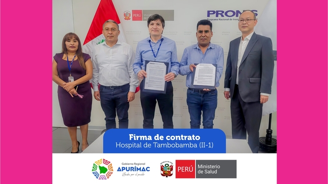 Con más de 147 millones se hará realidad el hospital de Tambobamba al participar en firma de contrato gobernador regional con el PRONIS
