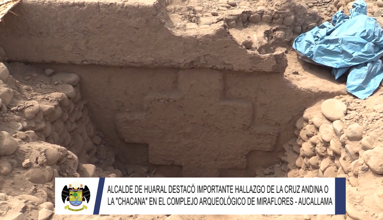 Alcalde de Huaral destacó importante hallazgo de la Cruz Andina o la "Chacana" en el Complejo Arqueológico de Miraflores - Aucallama