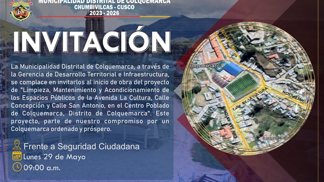 Inicio de Obra: "Limpieza, Mantenimiento y Acondicionamiento de los Espacios Públicos de la Avenida La Cultura, Calle Concepción y Calle San Antonio, en el Centro Poblado de Colquemarca, Distrito de Colquemarca.
 𝐋𝐔𝐆𝐀𝐑: Frente a Seguridad Ciudadana
 𝐅𝐄𝐂𝐇𝐀: Lunes 29 de mayo
 𝐇𝐎𝐑𝐀: 09:00 a.m.
¡Colquemarca, un nuevo comienzo con oportunidades para todos!
Prof. Santos Oviedo Ataucuri - Alcalde
Gestión 2023 - 2026
