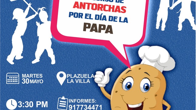 PARTICIPA DEL CONCURSO DE ANTORCHAS ALUSIVOS POR EL DÍA NACIONAL DE LA PAPA