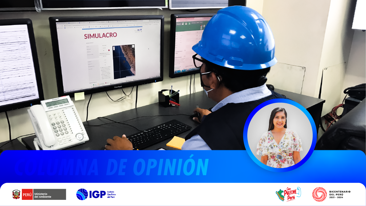 Columna de Opinión | Simulacros con la ciencia del IGP