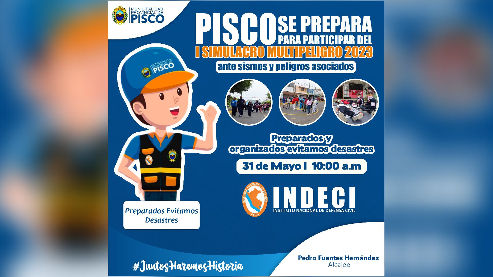 La Municipalidad Provincial de Pisco te Invita a Participar del Primer Simulacro Multipeligro 2023