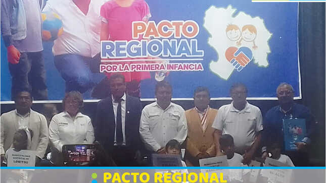 Firma de Pacto Regional por la primera Infancia