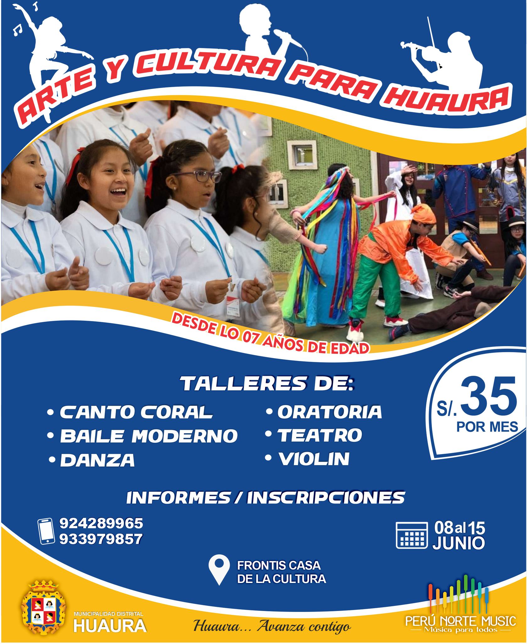 ARTE Y CULTURA PARA HUAURA CON LOS TALLERES DE DANZA, CANTO CORAL, ORATORIA Y MÁS.