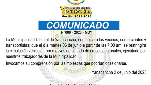 Archivo JPG Se comunica a los vecinos, comerciantes y transportistas que el dia 06 de Junio a partir de las 7:00 am no habrá pase vehicular 