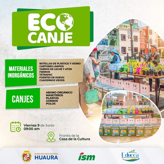 MUNICIPALIDAD DE HUAURA Y ISM REALIZAN ACTIVIDAD MEDIOAMBIENTAL DE #ECOCANJE EN EL DISTRITO DE HUAURA