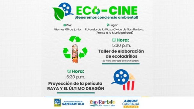 Te esperamos el día viernes 9 de junio a partir de las 5:30 PM en la Rotonda de la Plaza Cívica de San Bartolo.
5:30 pm: Taller de Elaboración de Ecoladrillos
6:30 pm: Proyección de la película RAYA EL ÚLTIMO DRAGÓN