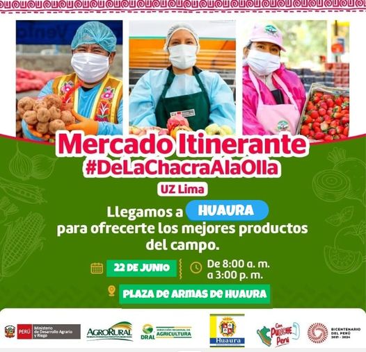MERCADO ITINERANTE "DE LA CHACRA A LA OLLA" LLEGA A HUAURA CON PRODUCTOS DE CALIDAD Y A PRECIOS MÓDICOS.