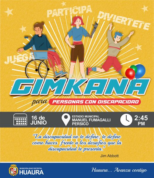 MUNICIPALIDAD DE HUAURA INVITA A PARTICIPAR DE LA GINKANA ORGANIZADA PARA PERSONAS CON DISCAPACIDAD