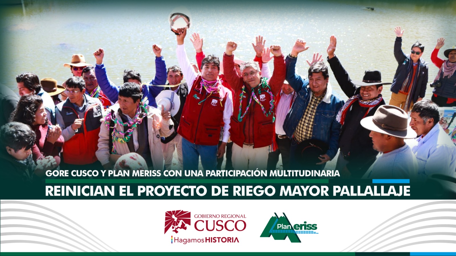 El Gobernador Regional de Cusco, Ing. Werner Salcedo Álvarez, conjuntamente que el director ejecutivo del Plan MERISS, Ing. Lucho Salcedo Cáceres, con la presencia de Autoridades Locales, consejeros Regionales, Directivos Comunales, usuarios de agua y funcionarios del ejecutivo regional; en un marco multitudinario, lleno de algarabía, se dio el gran reinicio del Proyecto Mejoramiento de la Infraestructura de Riego Mayor Pallallaje en las Comunidades de Urinsaya y Queroccollana del distrito de Coporaque, Provincia de Espinar, con un prepuesto superior a los 108 millones de soles en beneficio de 755 familias para ampliar la frontera agrícola en 1,510 hectáreas.
La actividad se cumplió en la explanada de la Presa Pallallaje, donde el primer mandatario regional señaló: Invertiremos más de 108 millones en agua para riego y consumo humano, tenemos el reto de asignar 50 millones más para culminar esta obra en los tiempos establecidos, además tenemos que agradecer al equipo de profesionales del Plan MERISS, que elaboraron el documento del saldo de obra de este proyecto tan anhelado por el pueblo de Espinar.
A su turno el director ejecutivo del Plan MERISS, manifestó: Es un día transcendental e histórico luego de 10 años de espera, con la responsabilidad y la confianza depositada por nuestro Gobernador Regional, hemos tratado de solucionar los problemas de proyectos de riego paralizados, nuestro compromiso es llevar el agua a nuestros hermanos de estas comunidades campesinas para su sustento familiar y el incremento de su economía familiar.
Tanto los consejeros Regionales, las autoridades locales, directivos de las comunidades de Urinsaya y Queroccollana, así como la población alto andina de Espinar agradecieron al primer mandatario regional y al director ejecutivo del Plan MERISS por reiniciar este gran proyecto que beneficiará a cientos de familias en el cultivo de pastos mejorados y la crianza de ganado vacuno de calidad.
DATO: El proyecto de riego Pallallaje comprende la construcción de una presa tipo terraplén de una altura de 28 metros, para almacenar 8’200,000 metros cúbicos de agua que a la fecha ya cuenta con avance muy importante. El Gobierno Regional Cusco, para reiniciar la obra asigno la suma de S/. 12 millones, cabe destacar que la infraestructura de almacenamiento contara con una inversión superior a los 35 millones de soles.