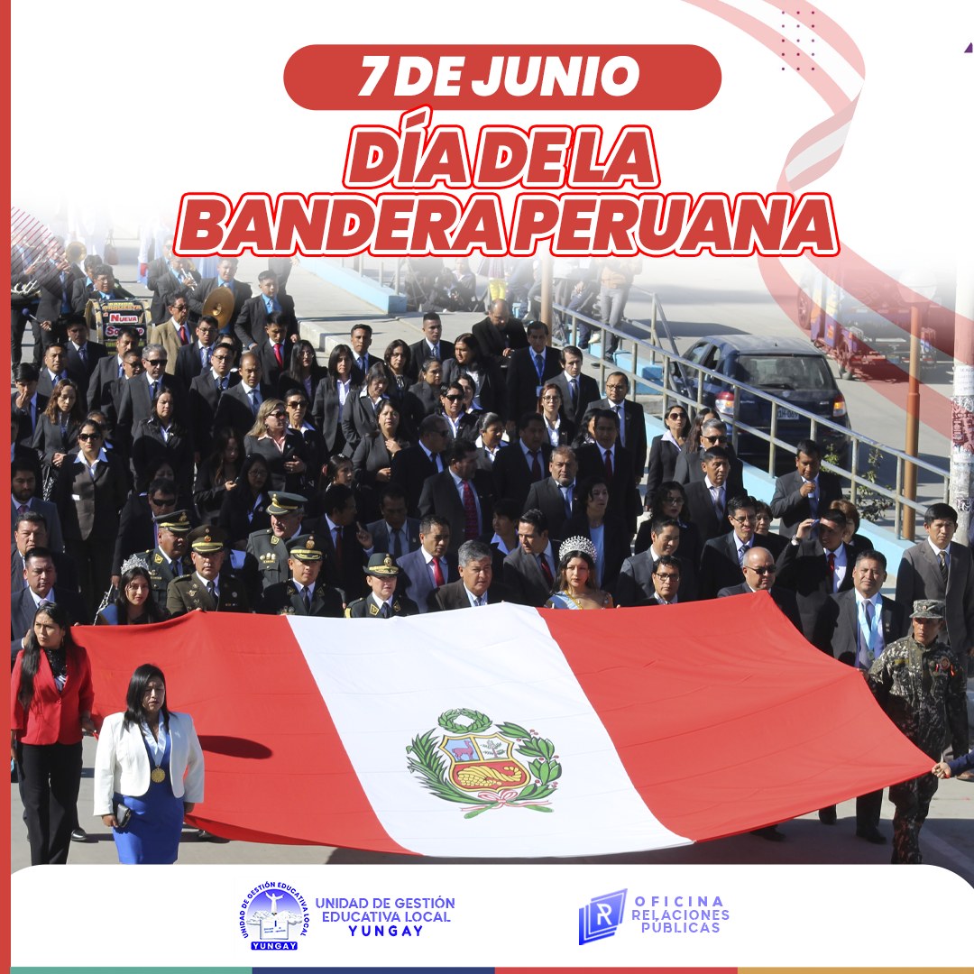 7 de junio | Día de la Bandera Peruana