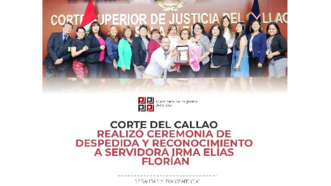 Corte Superior del Callao realizó ceremonia de despedida y reconocimiento a servidora Irma Elías Florián