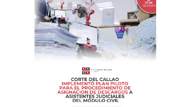 Corte del Callao implementó plan piloto para el procedimiento de asignación de descargos a asistentes judiciales del Módulo Civil