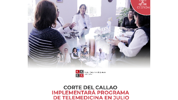 Corte Superior del Callao implementará programa de Telemedicina en el mes de julio