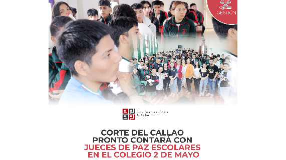 Corte Superior del Callao pronto contará con jueces de paz escolares en el colegio 2 de mayo