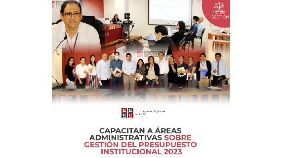 Capacitan a áreas administrativas de la Corte Superior del Callao sobre gestión del presupuesto institucional 2023