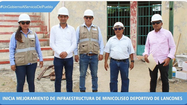 Municipalidad De Lancones, Realizó Entrega De Terreno Para Inicio De Mejoramiento De La Infraestructura Del Minicoliseo Deportivo Del Distri