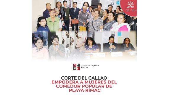 Corte Superior del Callao empodera a mujeres del comedor popular de Playa Rímac a defender sus derechos