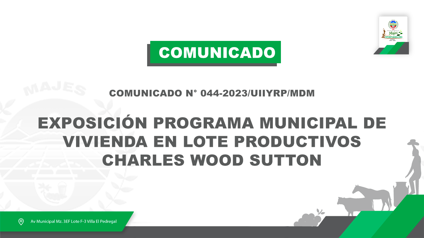 COMUNICADO N° 044-2023/UIIYRP/MDM
