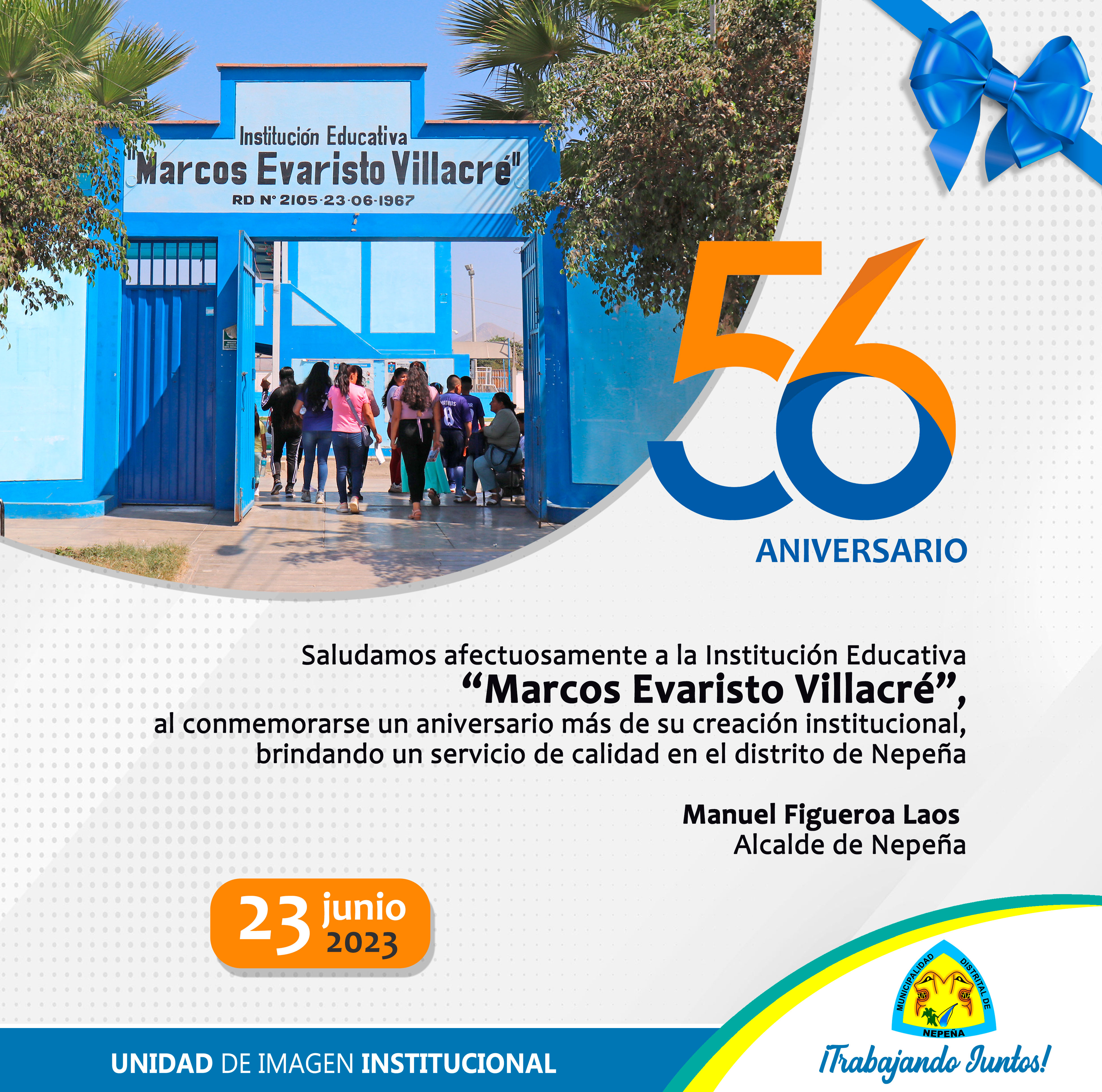 56º Aniversario de la I.E. "Marcos Evaristo Villacré"