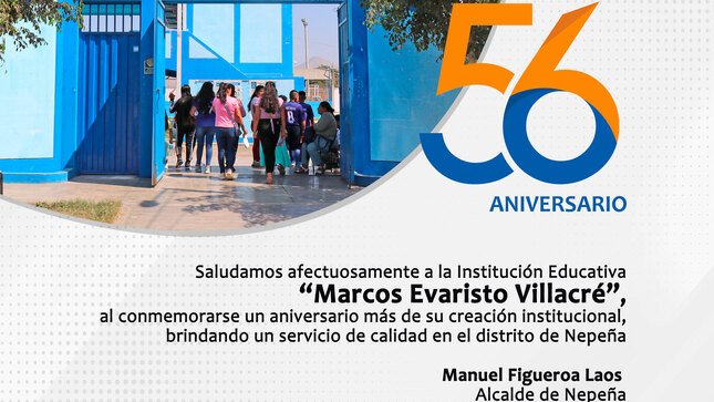 56º Aniversario de la I.E. "Marcos Evaristo Villacré"