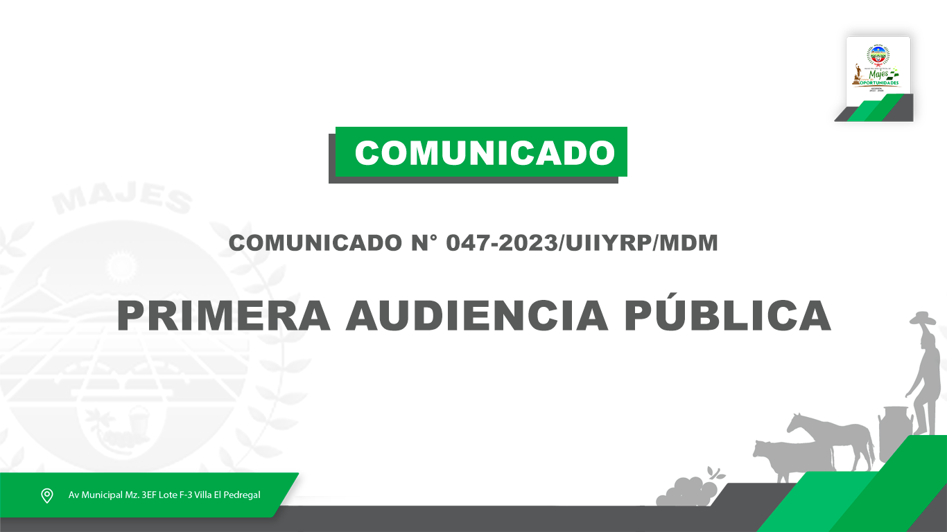 COMUNICADO N° 047-2023/UIIYRP/MDM
