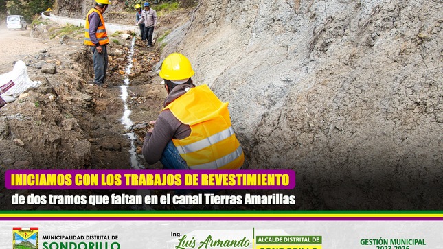 Se inician trabajos de revestimiento de CANAL - TIERRAS AMARILLAS