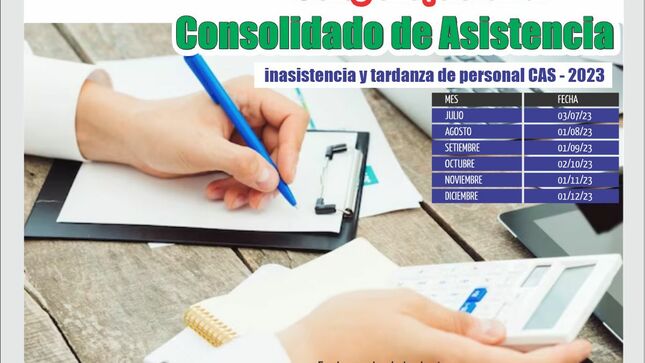 Cronograma para remitir el consolidado de asistencia, inasistencia y tardanza del personal CAS – 2023