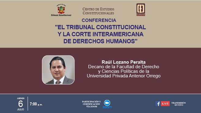 Conferencia "El Tribunal Constitucional y la Corte Interamericana de Derechos Humanos" organiza el CEC del TC el 6 de julio.